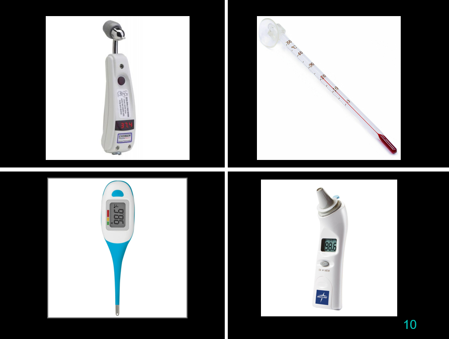 <ol><li><p>Digital</p></li></ol><ul><li><p>Battery operated, a timing system shows a digital reading after 30 seconds</p></li><li><p>A disposable sheath slides over the probe before insertion</p></li></ul><ol start="2"><li><p>Tympanic</p></li></ol><ul><li><p>An infrared signal is bounced off the eardrum, and an accurate reading is provided within 2 seconds </p></li></ul><ol start="3"><li><p>Temporal scanner</p></li></ol><ul><li><p>Uses surface temperature of artery of forehead</p></li></ul><ol start="4"><li><p>Glass</p></li></ol><ul><li><p>Many states have banned the use of mercury thermometers because of health hazards </p></li></ul><p></p>