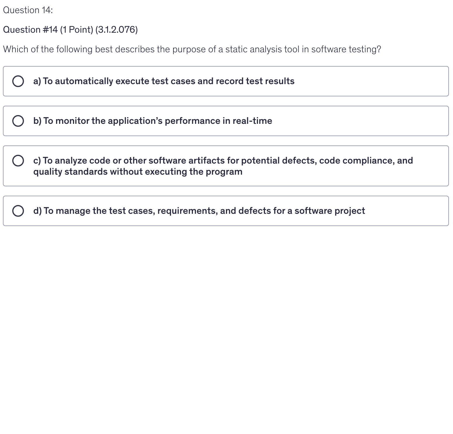 <p>Which of the following best describes the purpose of a static analysis tool in software testing?</p>