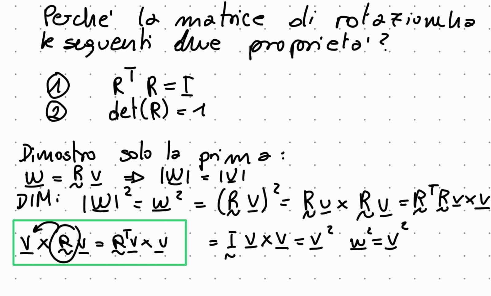 <p>una matrice di rotazione ha le seguenti die proprietà:</p><ol><li><p><strong>R<sup>T</sup>*R = I</strong></p></li></ol><ol start="2"><li><p>det(<strong>R</strong>) = 1</p></li></ol><p>la </p>