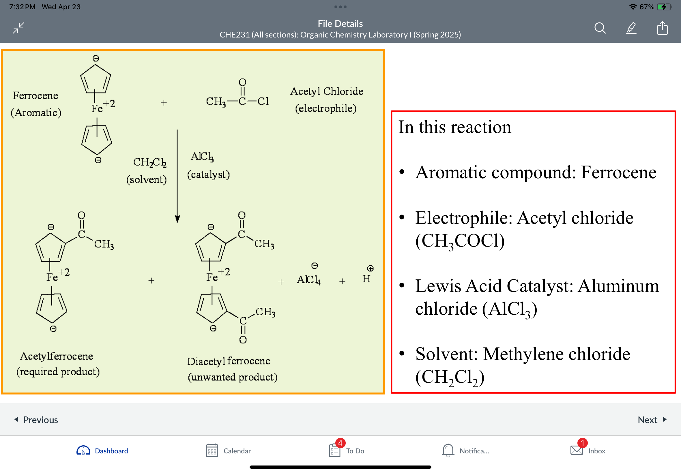 <p>Aromatic compound: Ferrocene</p><p>Electrophile: Acetyl chloride (CH3COCl)</p><p>Lewis acid catalyst: Aluminum chloride (AlCl3)</p><p>Solvent: Methylene Chloride (CH2Cl2)</p>