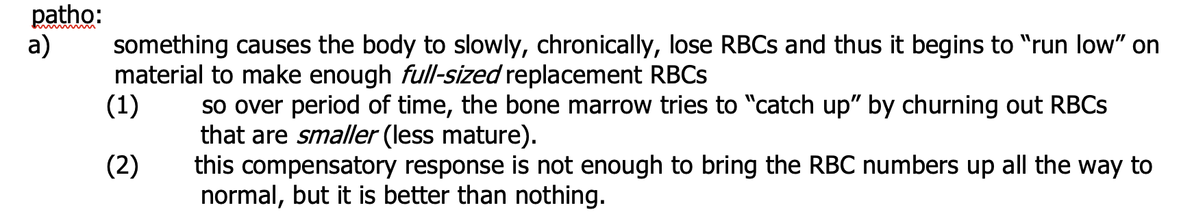 sometimes called “iron deficiency anemia”