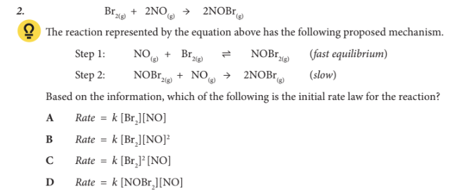 <p>Based on the information, which of the following is the initial rate law for the reaction?</p>