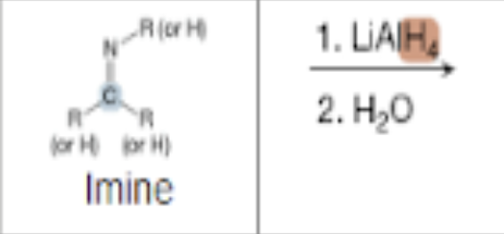 <p>What is the product of the reaction between an imine, and LiAlH4 (1st step), and H2O (2nd step?</p>