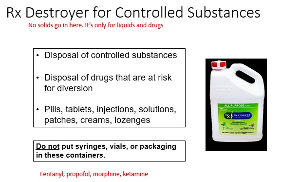   

__**Do not**__ **put syringes, vials, packaging, or solids in these containers.**