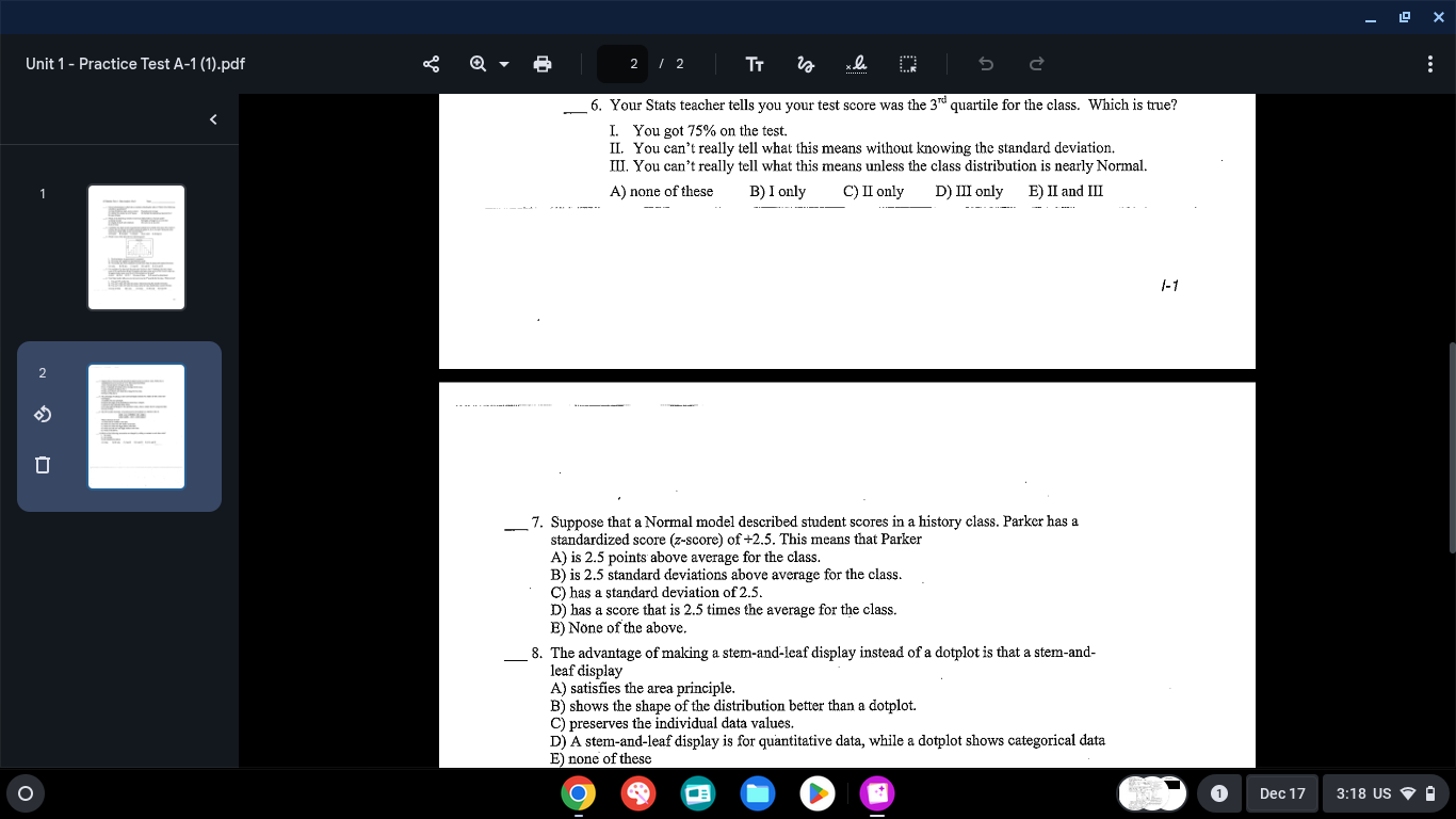 <p>If your test score was the 3rd quartile for the class, what does this imply?</p>