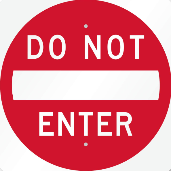<p>What Does This Sign Mean? Do Not Enter</p>