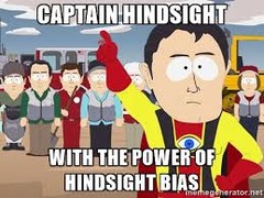 <p>the tendency to believe, after learning an outcome, that one would have foreseen it. (Also known as the I-knew-it-all-along phenomenon.)</p>