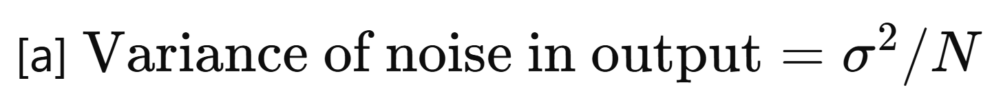 <p>By averaging N noisy images, temporal filtering reduces the variance of the noise from σ<sup>2</sup> to σ<sup>2</sup> / N [a].</p>