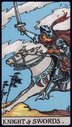 <p>KNIGHT OF SWORDS</p>