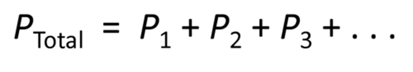<p>all the partial pressures add up to the total pressure</p>