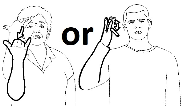 (1) Touch your forehead with a flat hand
and move it away ending in a "Y" sign
(2) Hold your hand at the side of your
face and wiggle your middle finger