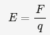 <p>The force per unit charge experienced by an electric charge.</p><ul><li><p>E = electric field strength at a certain point (N*C^-1)</p></li><li><p>F = electric force at this point (N)</p></li><li><p>q = magnitude of the test charge (C)</p></li><li><p>can also be written as E = kQ/r²</p></li><li><p>inside a sphere electric field strength = 0</p></li></ul><p></p>