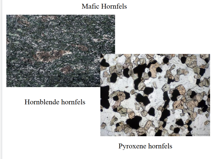 <p>Hornfels: is a type of granofels that is typically very fine-grained and compact, and occurs in contact aureoles. Hornfelses are tough</p>