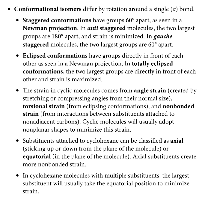 <p>-Conformational isomers<br>-Newman projection<br>-Staggered conformations (p. 129)<br>-Anti-staggered conformations<br>-Gauche staggered molecules<br>-Eclipsed/totally eclipsed conformations<br>-Angle strain<br>-Torsional strain<br>-Nonbonded strain (van der Waals repulsion)<br>-Axial/equatorial</p>