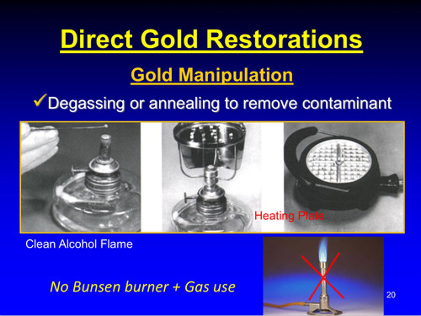 <p>degassing or annealing (but do not use bunsen burner and gas!)</p>