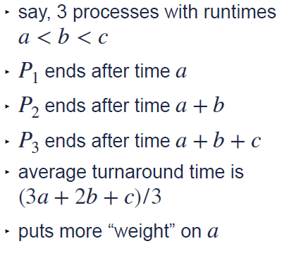 <p>‣ Jobs are processed in order of their runtimes</p><p>‣ Cooperative form of scheduling</p><p>‣ Provably shortest turnaround times</p><p>vulnerable; starvation</p><p></p>