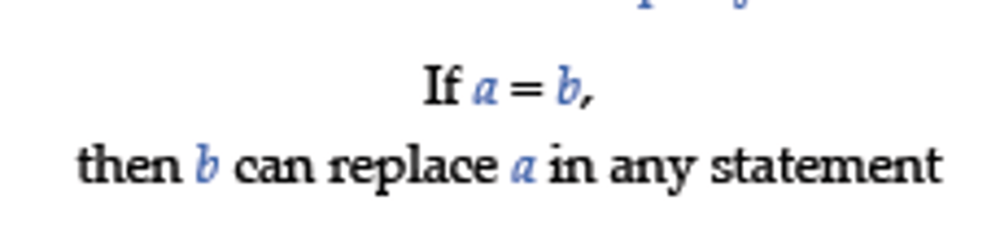 <p>a quantity may be substituted for its equal in any statement of equality</p><p>If a = b but a = c, then c = b.</p>