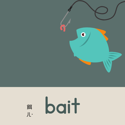 <p>bait</p>