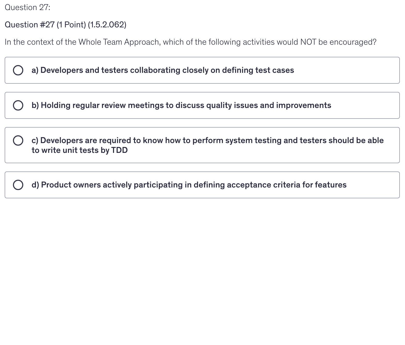 <p>In the context of the Whole Team Approach, which of the following activities would NOT be encouraged?</p>