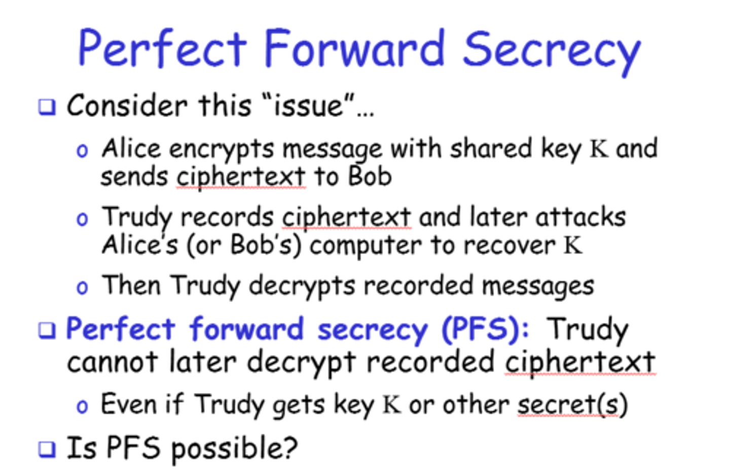 <p>A property of key agreement protocols that ensures a session key derived from a set of master keys cannot be compromised if any master key is compromised</p>