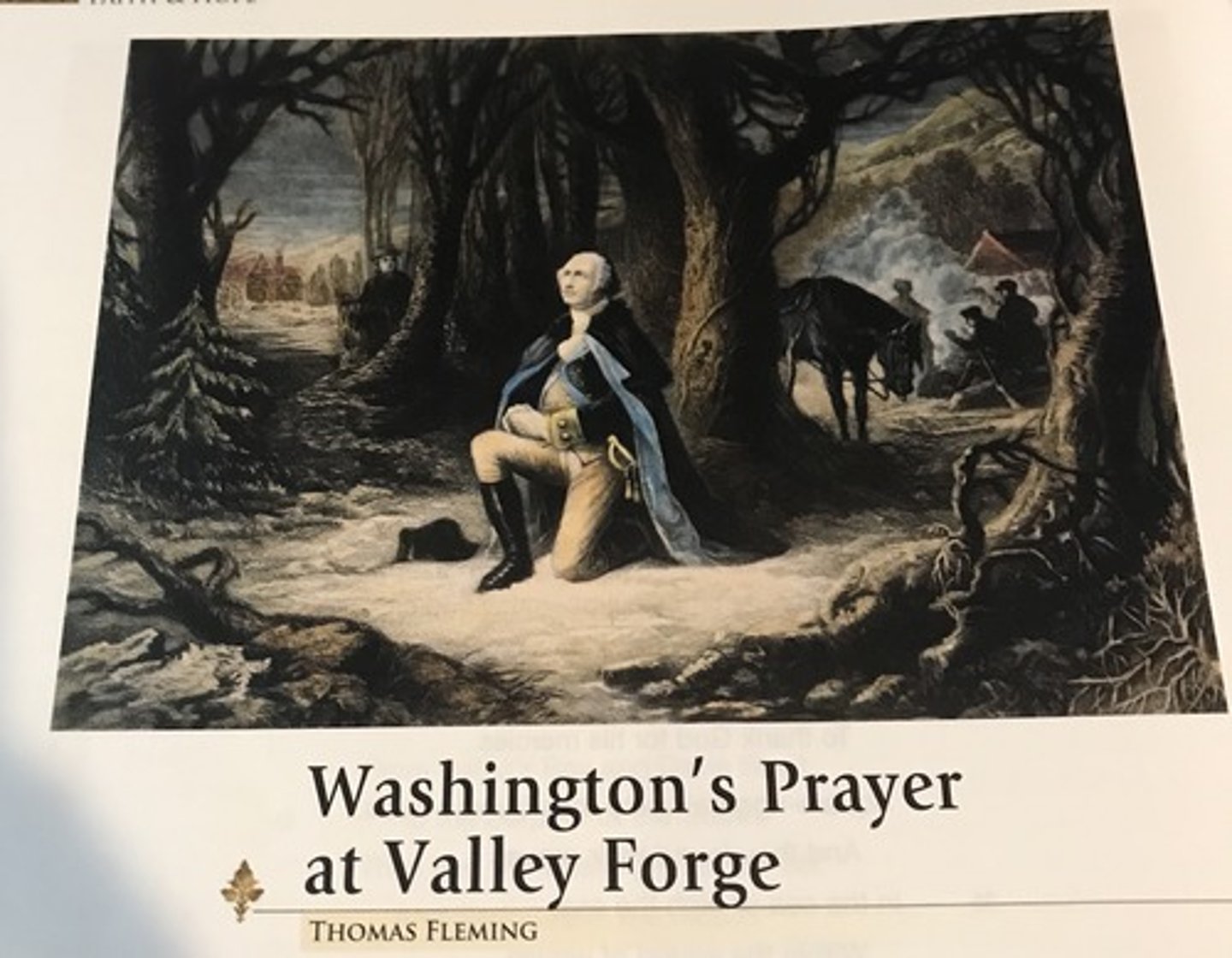 <p>In the picture accompanying the story about him, George Washington was praying at _________.</p>