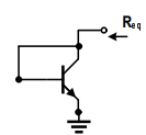 <p>Assuming ro → infinity, What is Req for a diode connected BJT?</p>