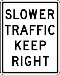 Regulatory: such as speed limit, keep right, and some guide signs