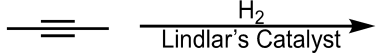 <p>Reduction to Cis-Alkene</p>