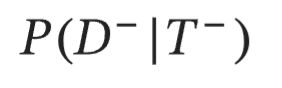 <p>if you test negative, what it the probability that you actually do not have the disease</p>