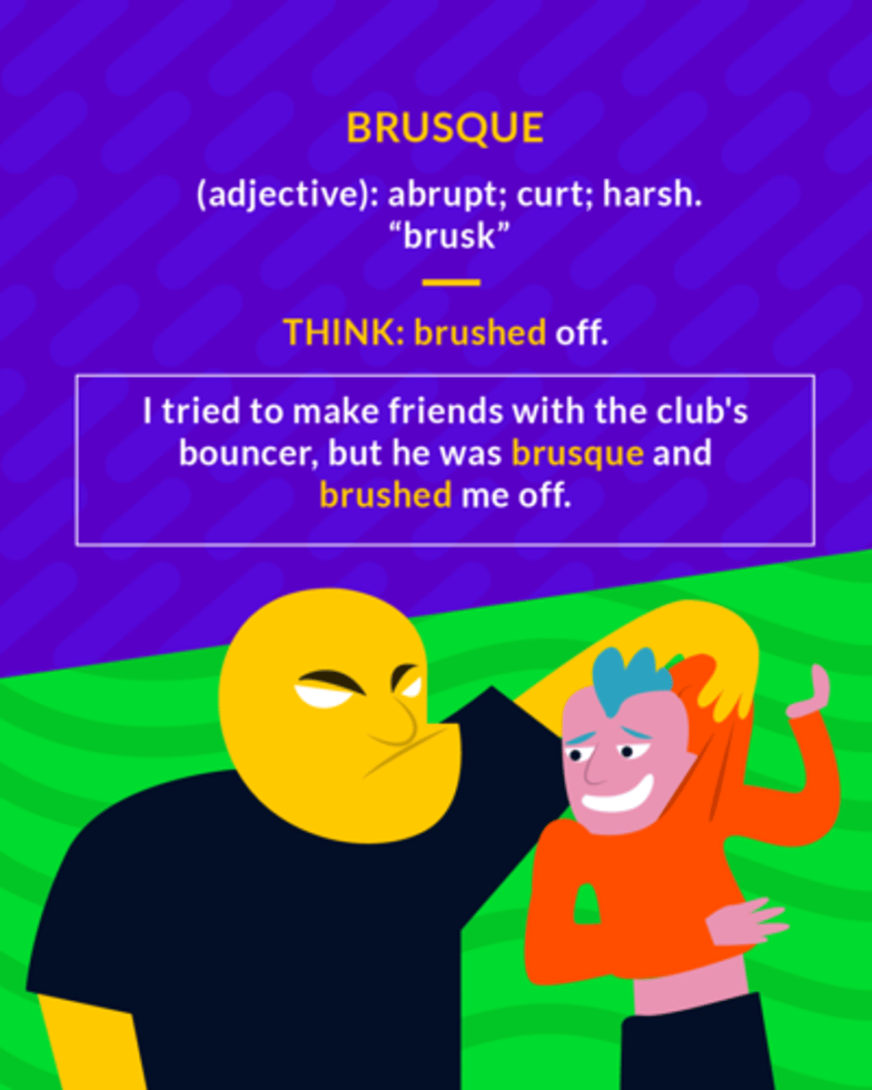 <p>(adj.) abrupt, blunt, with no formalities</p><p>(adj.) abrupt</p>