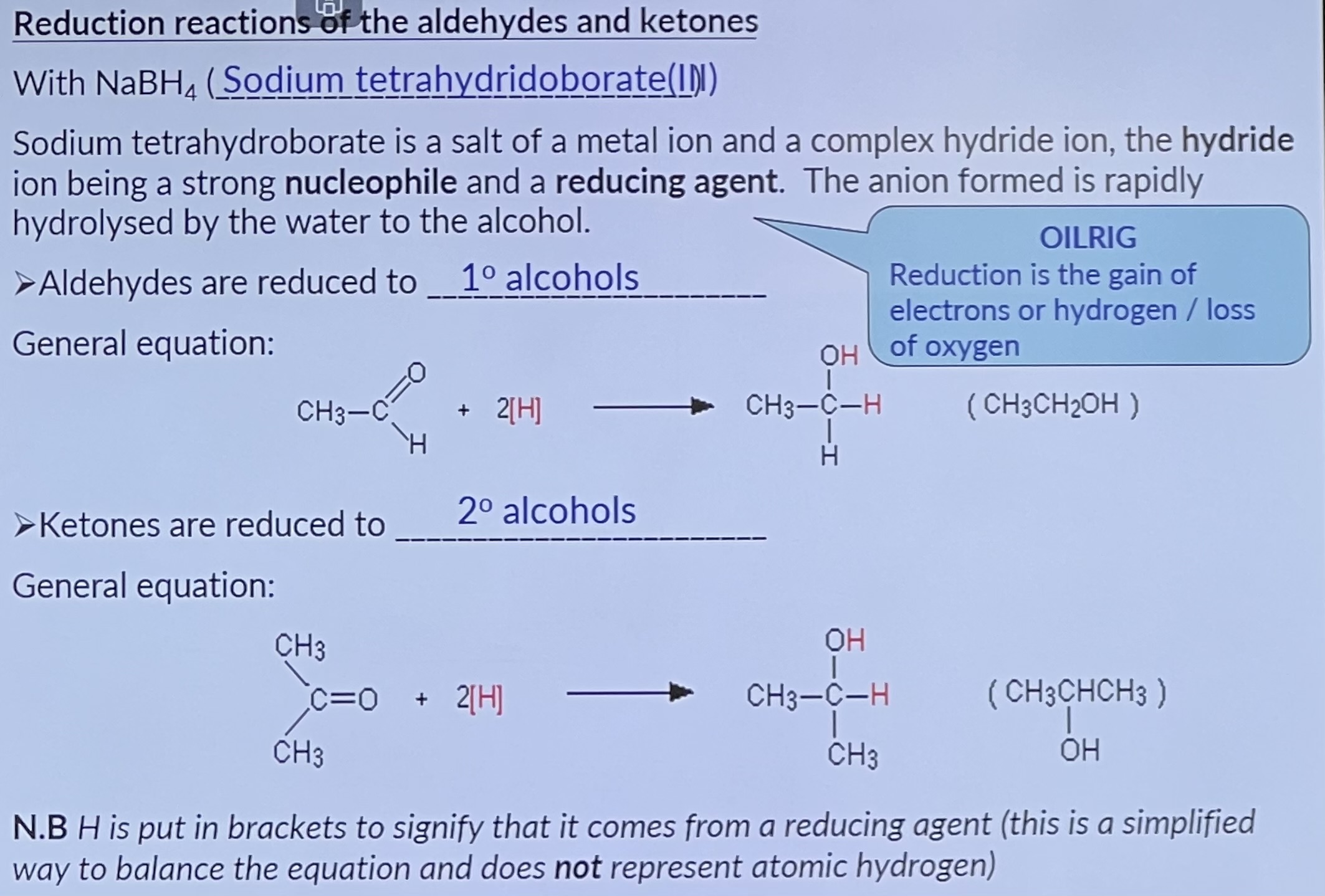 <p><span>The mechanism is similar to that of the addition of hydrogen cyanide, only in this case the nucleophile is ..... once the NaBH4 has reacted with the carbonyl compound, water is added to provide the protons.</span></p>