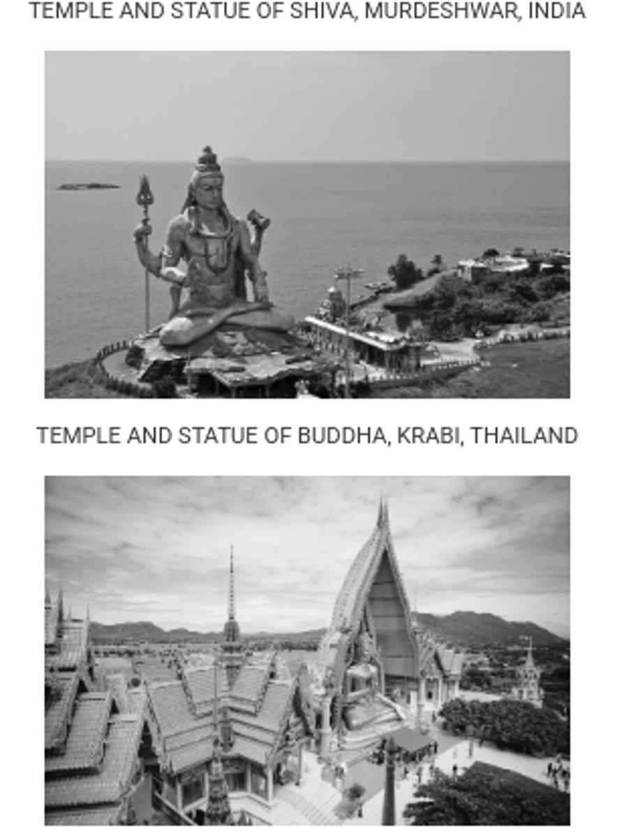<p>Comparing both photographs, each image shows the significance of temples, religious statuary, and iconography on the</p>