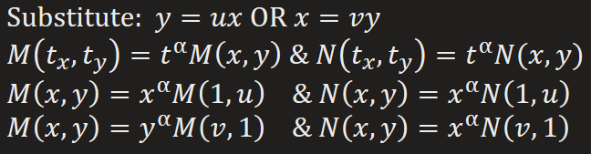 <p>The Exact equation, M(x,y)dx + N(x,y) = 0, is Homogenous if the coefficient functions M(x,y) &amp; N(x,y) are homogenous functions of the same degree (where α is equal to one another)</p><p>Substitute y = ux or x = vy</p>