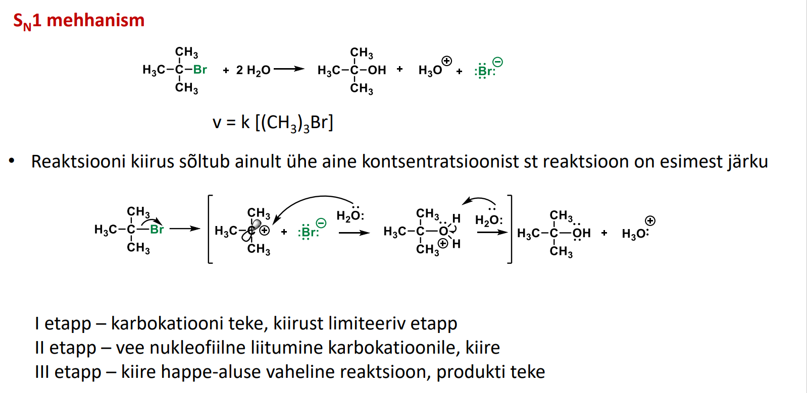 <p>Mida stabiilsem on tekkiv karb.kat vaheühend, seda kiirem on SN1 reakts. </p><p></p><p>Kuna karb.kat on sp2 planaarses, siis ei takista seda reakts eriti mahukad rühmad. </p><p></p><p>SN1-reaktsioonile ei avalda eriti nukleofiilsus mõju, sest tekkinud karb kat on väga tugev elektrofiil. </p><p></p><p>SN1 ei ole stereospetsiifiline st. nuc võib atakeerida mõlemalt poolelt!</p>