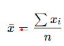 <p>Measure of center: Mean</p>