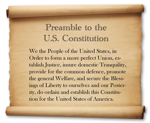<p>&quot;We the People of the United States, in Order to form a more perfect Union, establish Justice, insure domestic Tranquility, provide for the common defense, promote the general Welfare, and secure the Blessings of Liberty to ourselves and our Posterity, do ordain and establish this Constitution for the United States of America.&quot;</p>