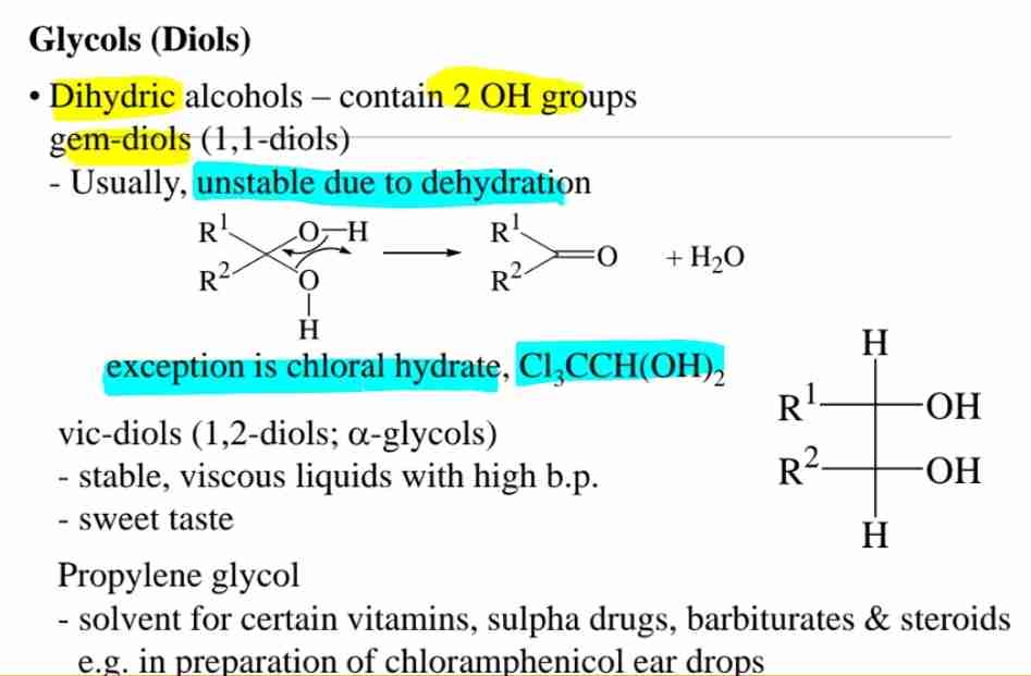 <p>Dihydric alcohols - contain 2 OH groups: gem-diols (1,1-diols)</p>