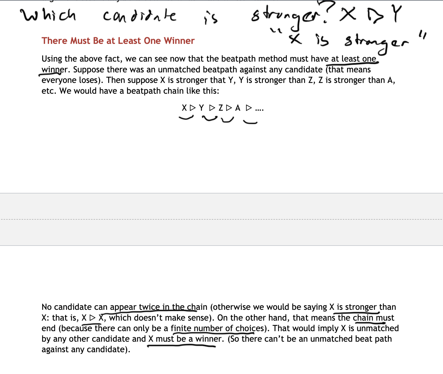 <p>one</p><ul><li><p><span style="font-family: "Times New Roman", serif">The beatpaths have to end (someone’s has to be stronger than someone else’s) – finite number of choices</span></p></li></ul><p></p>