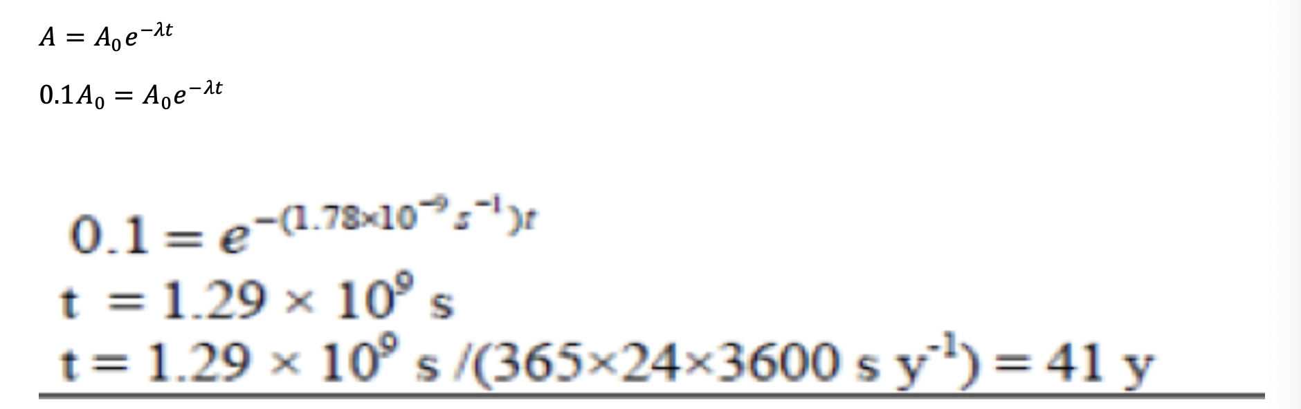 <ul><li><p>Sample activity falls to 10% of original when A = 0.1A<sub>0</sub></p></li></ul><p></p>