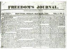 <p><strong>1st black-owned US newspaper</strong> in 1827 (same year as NY abolished slavery)</p><ul><li><p>spoke out for black political rights, voting rights, abolition, & against lynching</p></li><li><p>initially against the American Colonization Society but changed —> lost majority of readers & ceased</p></li><li><p>inspired other black-owned newspapers to establish</p></li></ul><p></p>